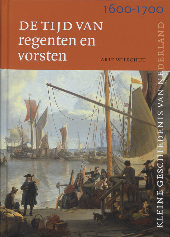 Omslag van Tijd van regenten en vorsten 1600-1700