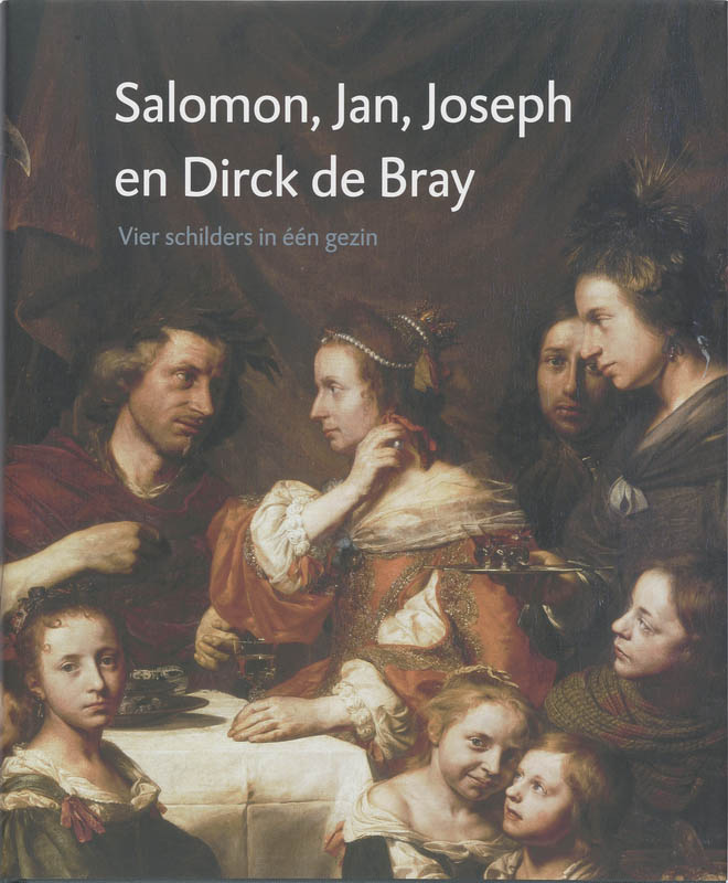 Omslag van Salomon, Jan, Joseph en Dirck de Bray