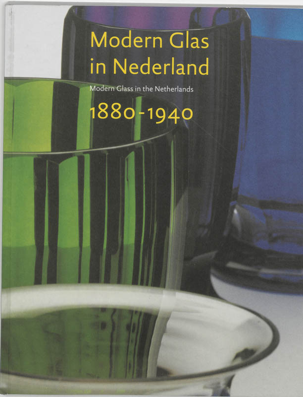 Omslag van Modern Glas in Nederland 1880-1940