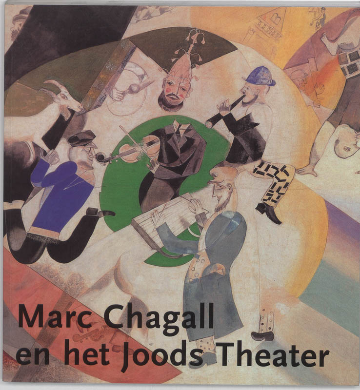 Omslag van Marc Chagall en het Joods Theater
