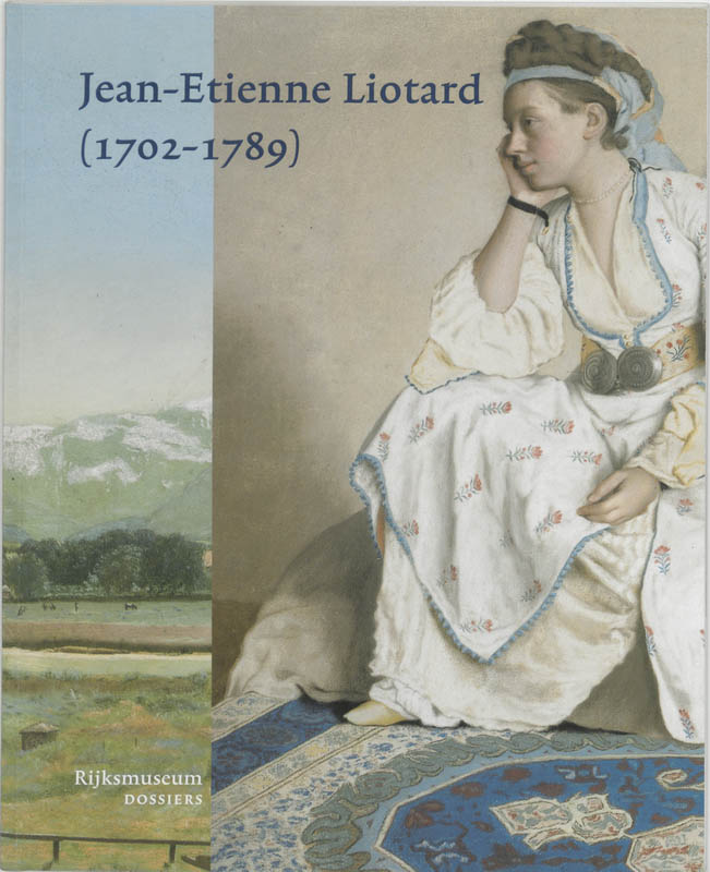 Omslag van Jean-Etienne Liotard (1702-1789)