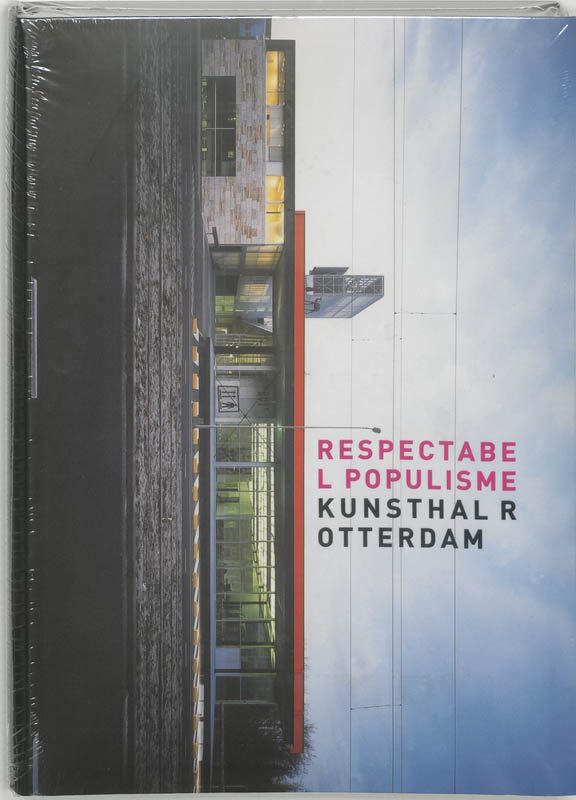 Omslag van Respectabel populisme kunsthal Rotterdam