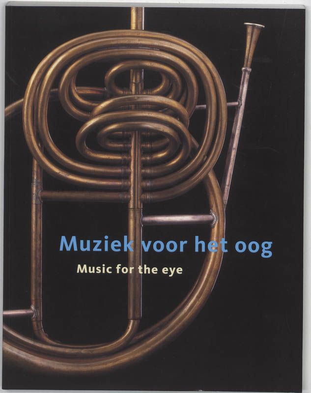 Omslag van Muziek voor het oog = Music for the eye