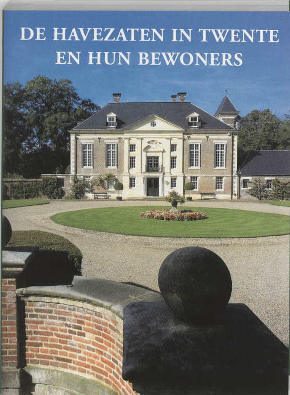 Omslag van De Havezaten in Twente en hun bewoners