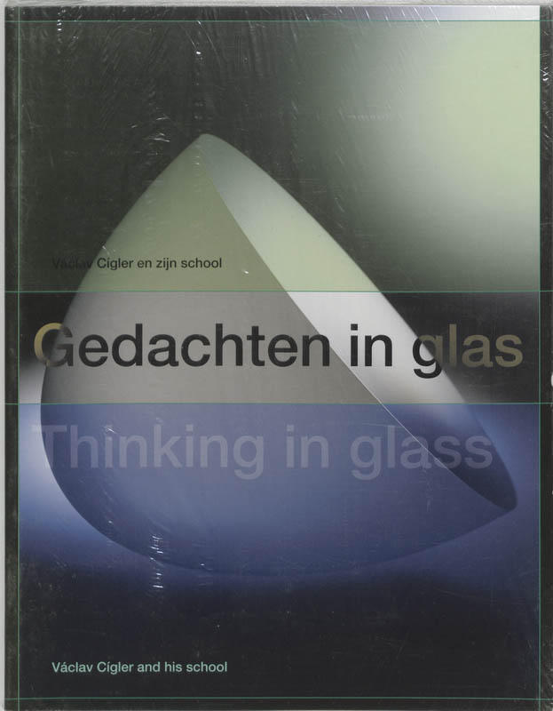 Omslag van Gedachten in glas / Thinking in glass
