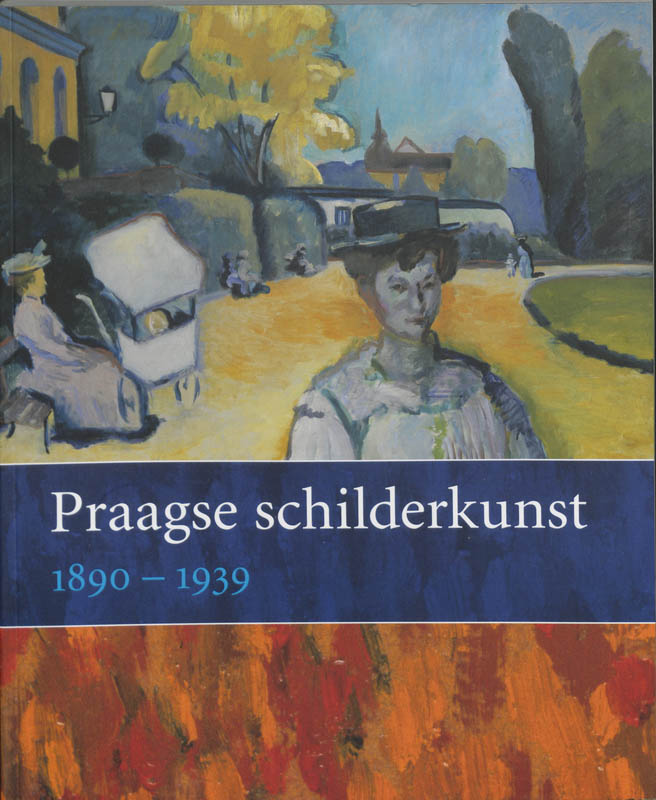 Omslag van Praagse schilderkunst 1890-1939