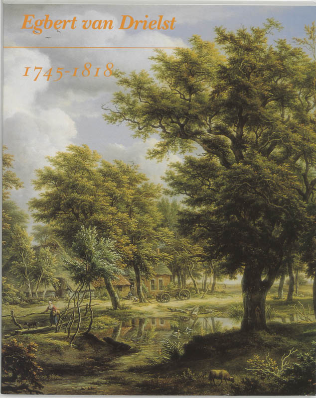 Omslag van Egbert van Drielst 1745-1818