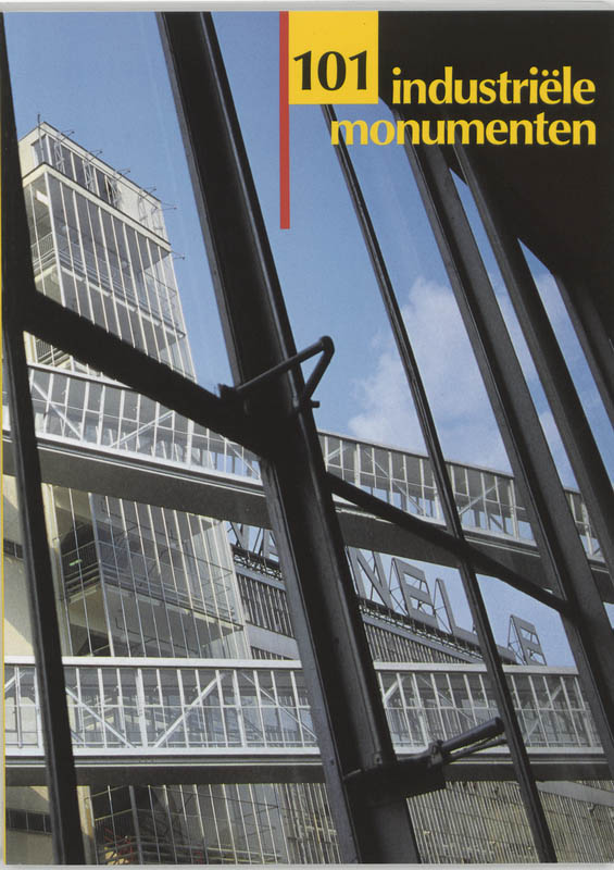 Omslag van 101 industriele monumenten