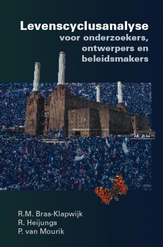 Omslag van Levenscyclusanalyse voor onderzoekers, ontwerpers en beleidsmakers