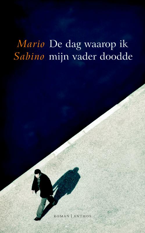Omslag van De dag waarop ik mijn vader doodde