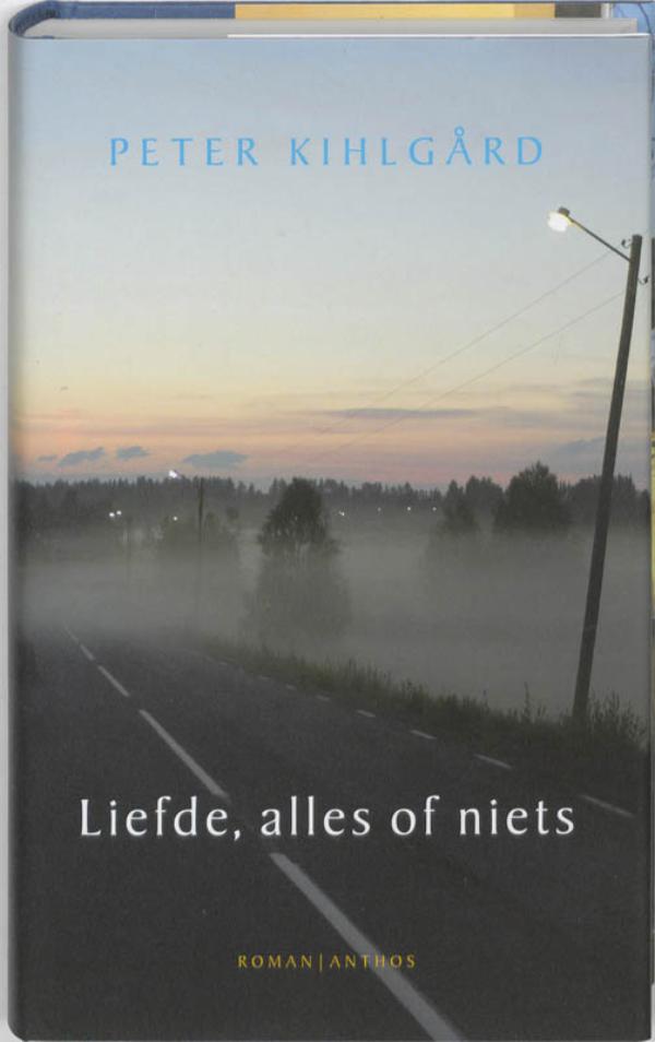 Omslag van Liefde, alles of niets