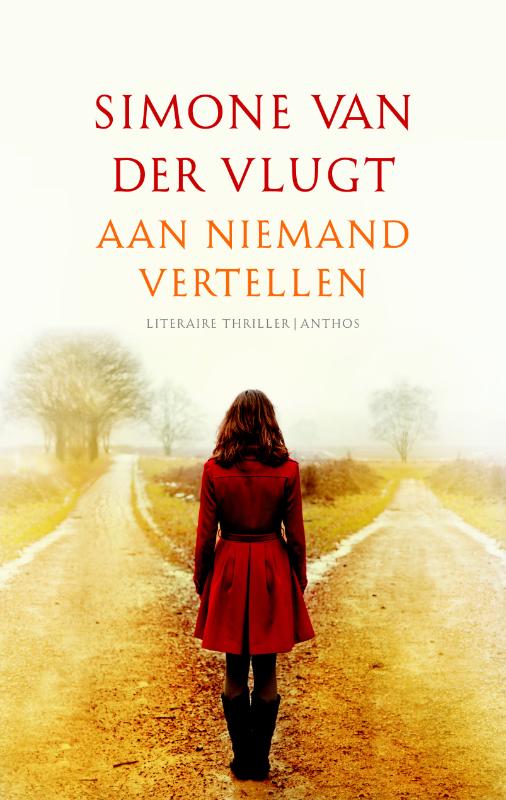 Omslag van Aan niemand vertellen