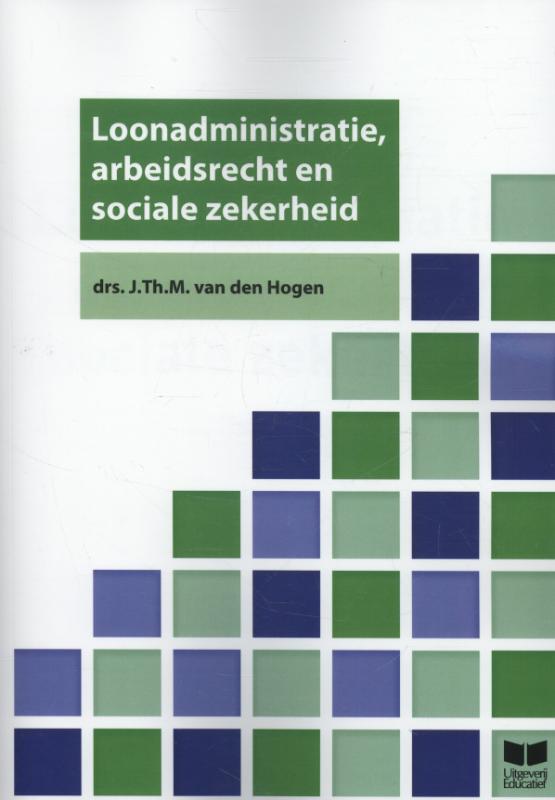 Omslag van Loonadministratie, arbeidsrecht en sociale zekerheid