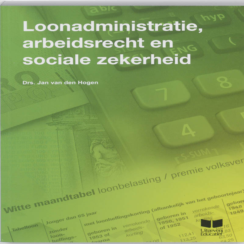 Omslag van Loonadministratie, arbeidsrecht en sociale zekerheid