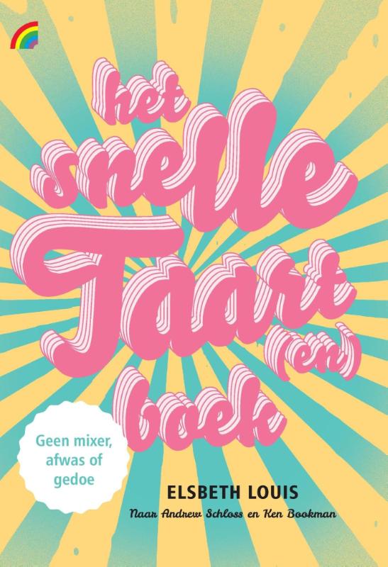 Omslag van Het snelle taart(en)boek