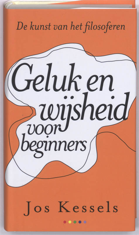 Omslag van Geluk en wijsheid voor beginners