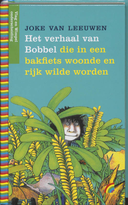 Omslag van Het verhaal van Bobbel die in een bakfiets woonde en rijk wilde worden