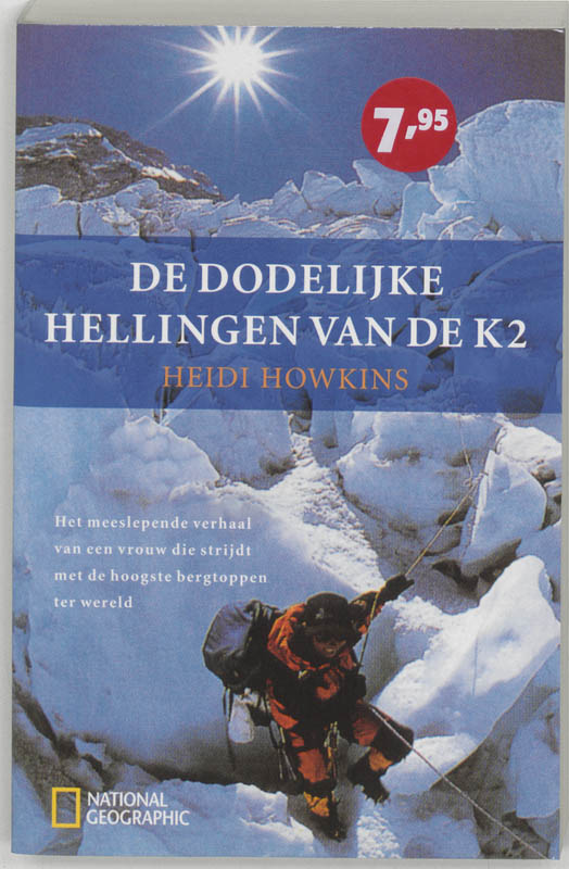 Omslag van De dodelijke hellingen van de K2