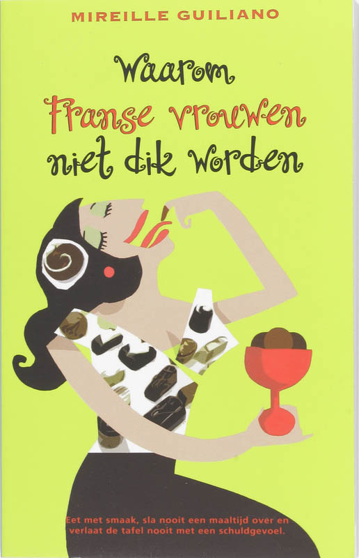 Omslag van Waarom Franse vrouwen niet dik worden