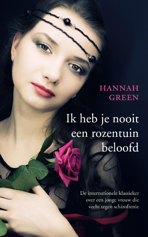 Omslag van Ik heb je nooit een rozentuin beloofd
