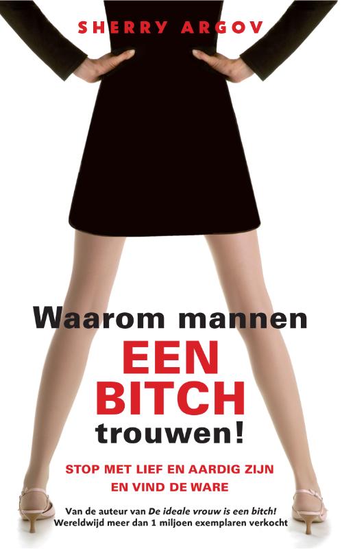 Omslag van Waarom mannen een bitch trouwen