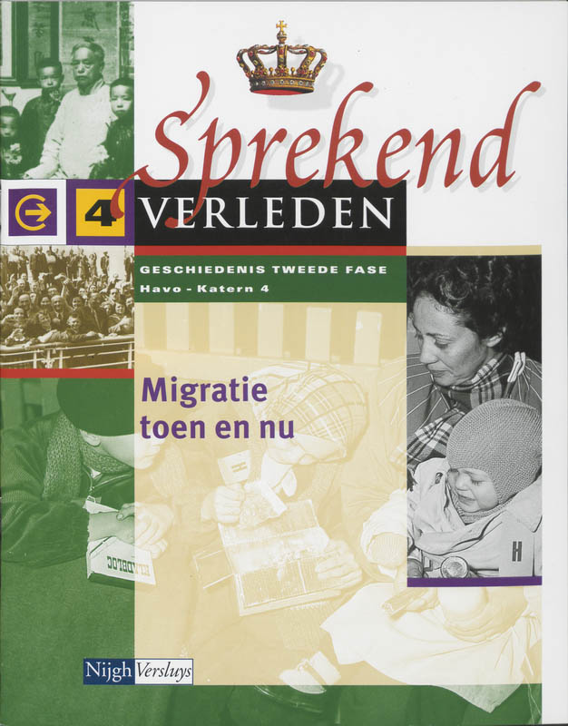Omslag van katern 4 migratie toen en nu