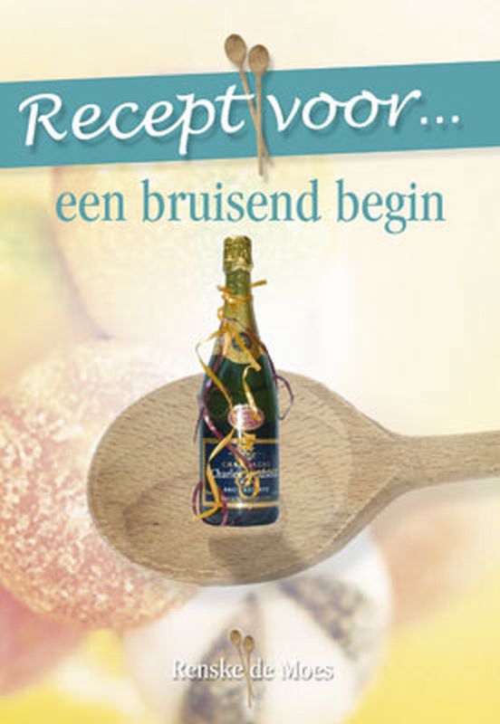 Omslag van Recept voor een bruisend begin