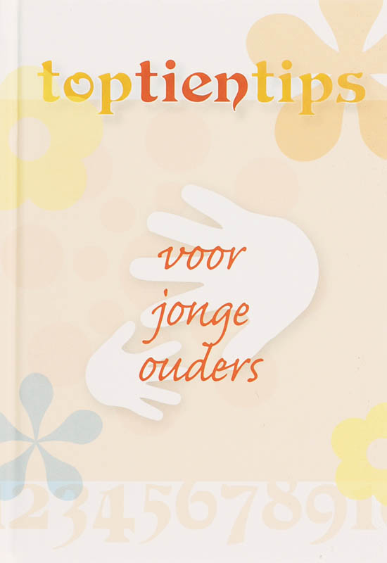 Omslag van Top 10 tips voor jonge ouders
