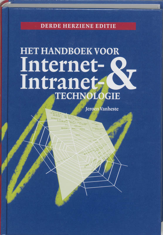 Omslag van Het handboek voor Internet- en Intranet-technologie