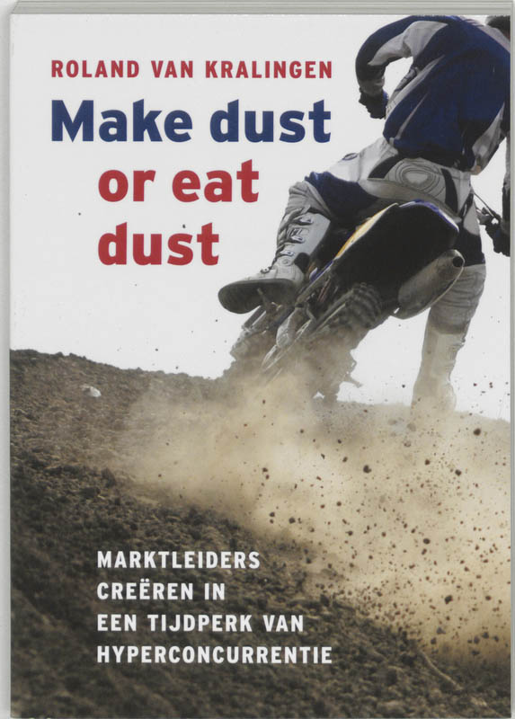 Omslag van Make Dust or Eat Dust