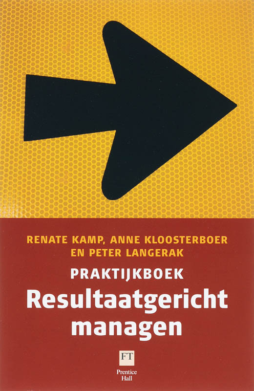 Omslag van Praktijkboek resultaatgericht managen