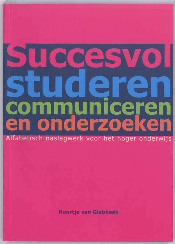 Omslag van Succesvol studeren, communiceren en onderzoeken