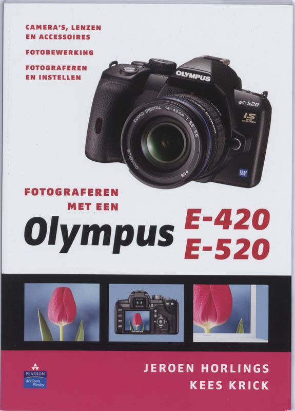 Omslag van Fotograferen met een Olympus E-420 en E-520