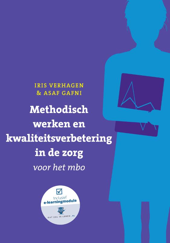 Omslag van Methodisch werken en kwaliteitsverbetering in de zorg voor het mbo met datzaljeleren.nl