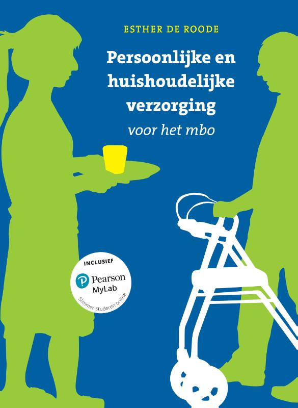 Omslag van Persoonlijke en huishoudelijke verzorging voor het mbo met MyLab NL toegangscode