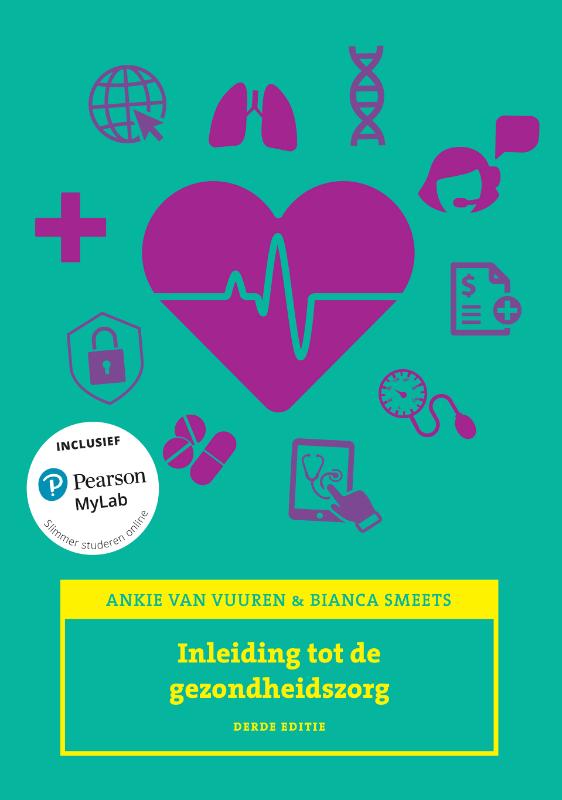 Omslag van Inleiding tot de gezondheidszorg, 3/e met MyLab NL toegangscode