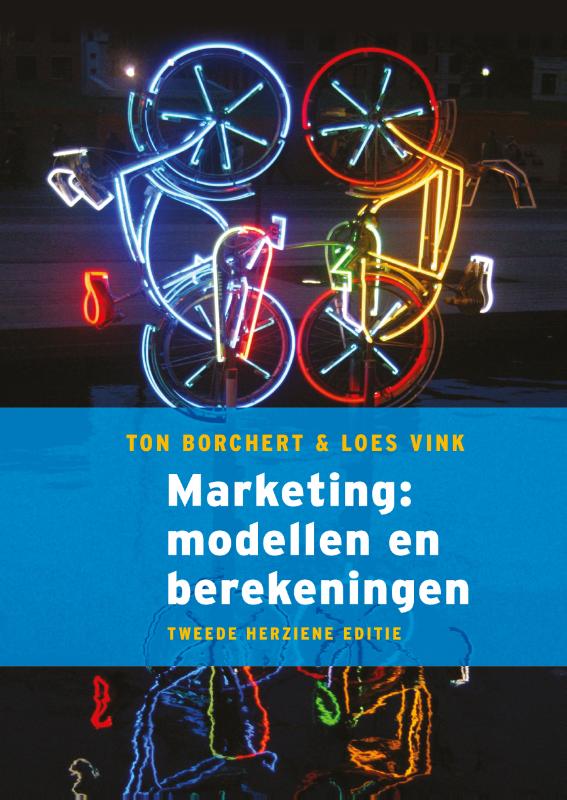 Omslag van Marketing: modellen en berekeningen, 2e herziene editie
