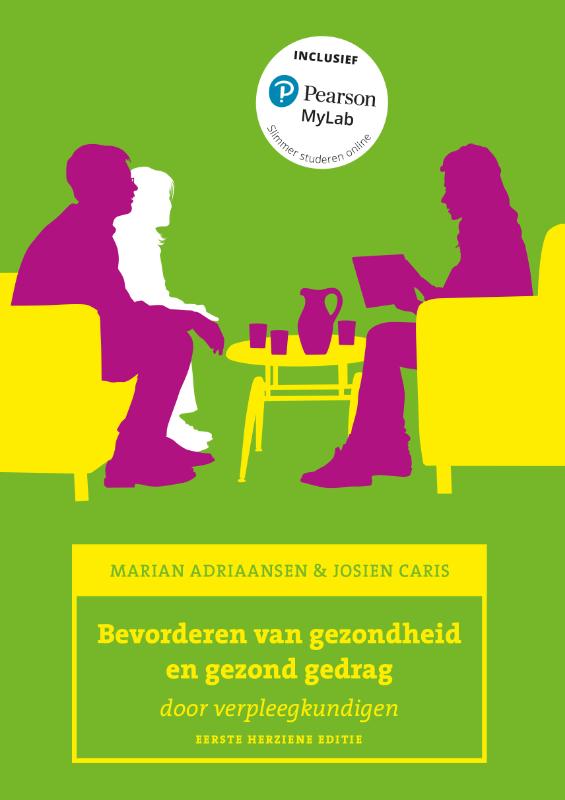 Omslag van Bevorderen van gezondheid en gezond gedrag, 1e herziene editie met MyLab NL toegangscode