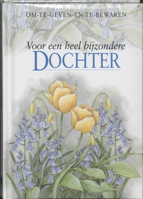 Omslag van Voor een heel bijzondere dochter