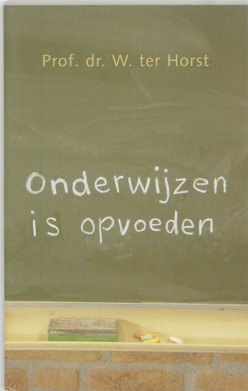 Omslag van Onderwijzen is opvoeden