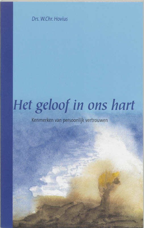 Omslag van Het geloof in ons hart