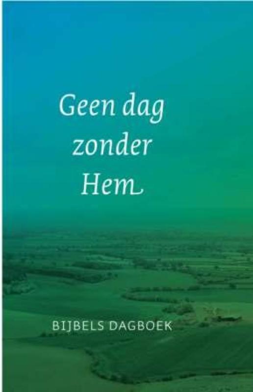 Omslag van Geen dag zonder hem