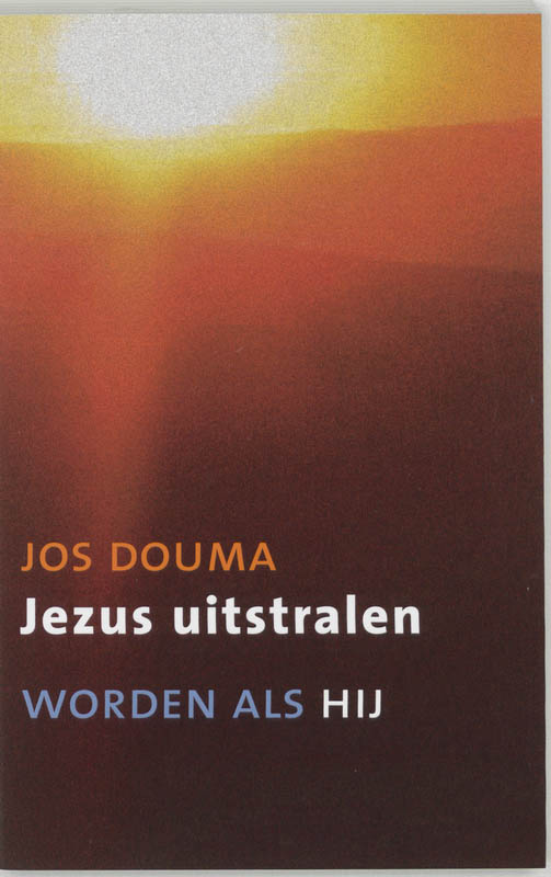 Omslag van Jezus uitstralen
