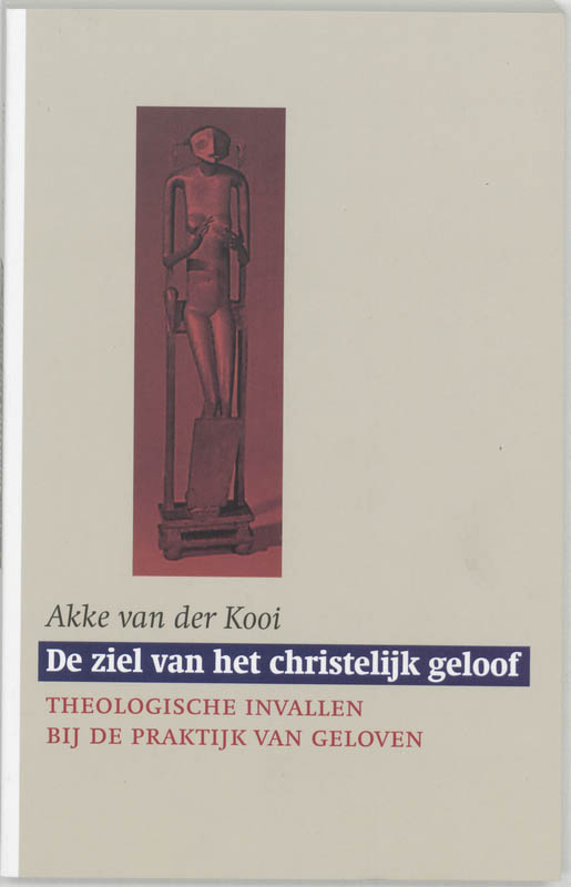 Omslag van De ziel van het christelijk geloof