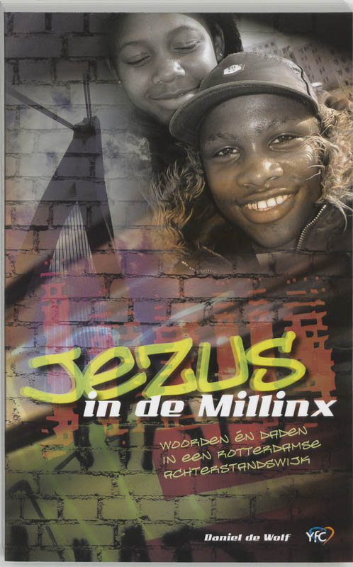 Omslag van Jezus in de Millinx
