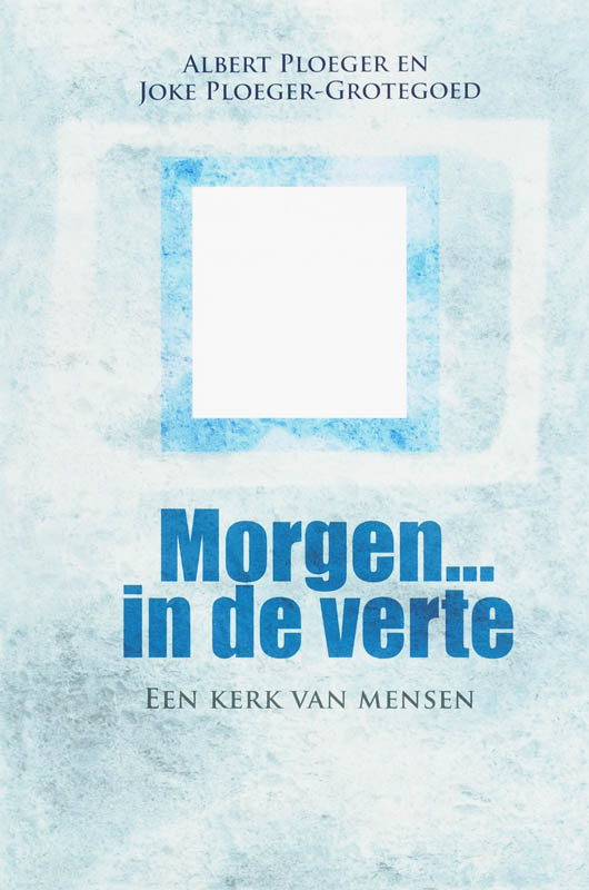Omslag van Morgen ..... In de verte