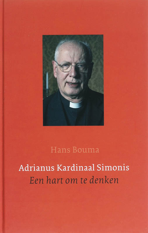 Omslag van Adrianus Kardinaal Simonis een hart om te denken