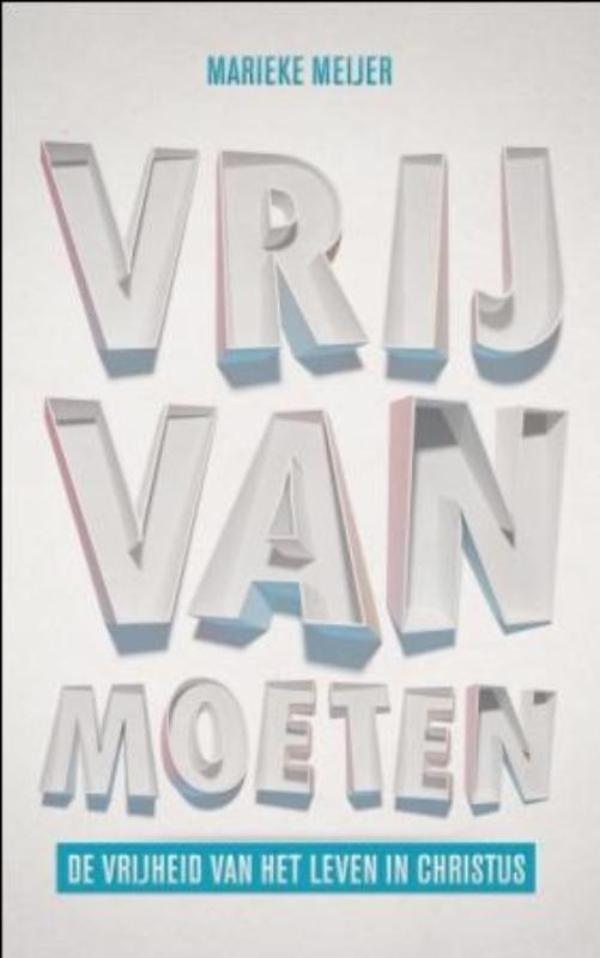 Omslag van Vrij van moeten