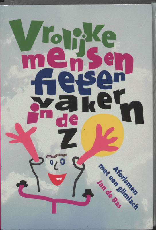 Omslag van Vrolijke mensen fietsen vaker in de zon 2 ex