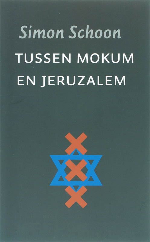 Omslag van Tussen Mokum en Jeruzalem